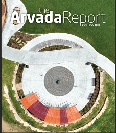June & July 2025 City of Arvada Colorado - Arvada Report Newsletter